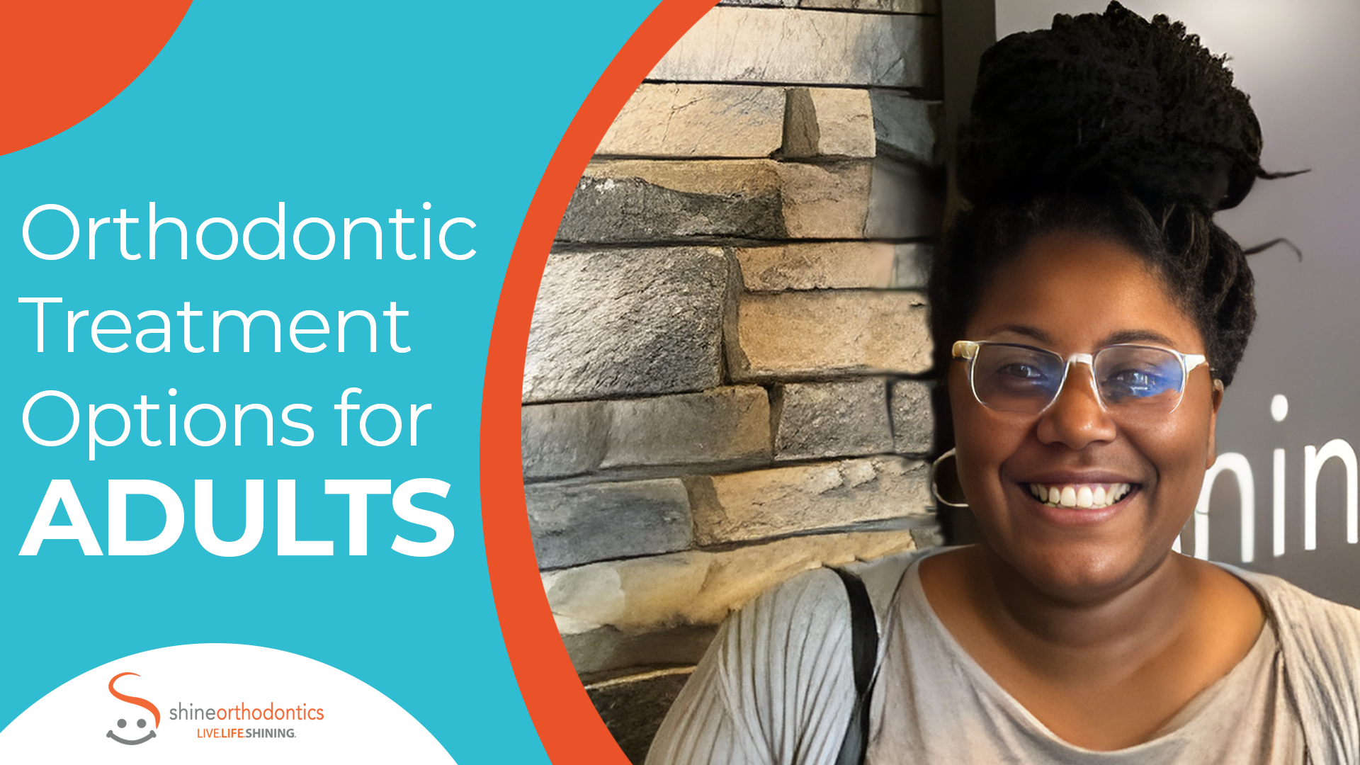 Woman with glasses smiling with text "Orthodontic Treatment Options for Adults" 